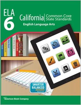 Cover Image California Common Core State Standards in Grade 6 English Language Arts