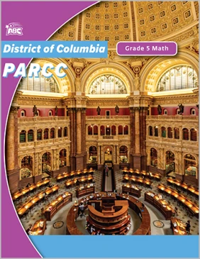 Cover Image District of Columbia PARCC Grade 5 Math