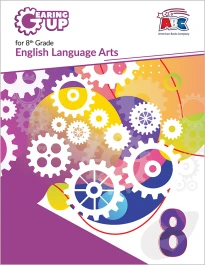 Cover Image Gearing Up for 8th Grade English Language Arts